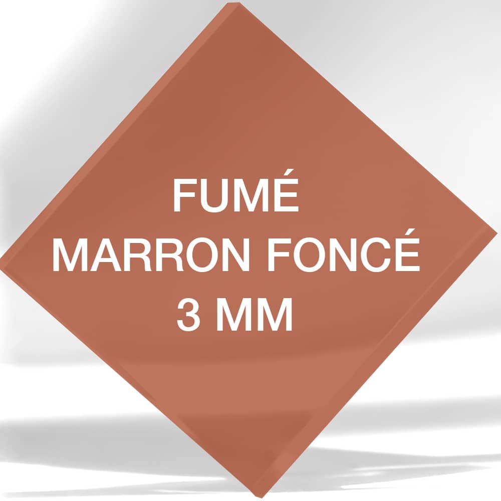 Plexiglass Fumé Marron Foncé 3 mm sur mesure 4 Plexiglas Fumé Marron Foncé 3mm sur mesure