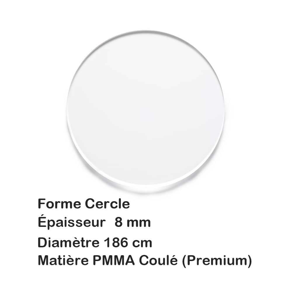 Cercle plexiglass transparennt 8 mm - 186 cm