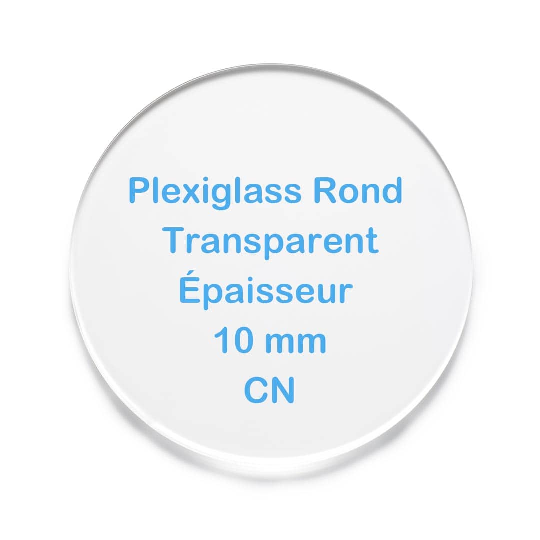 Rond Plexiglass 10 mm CN GS