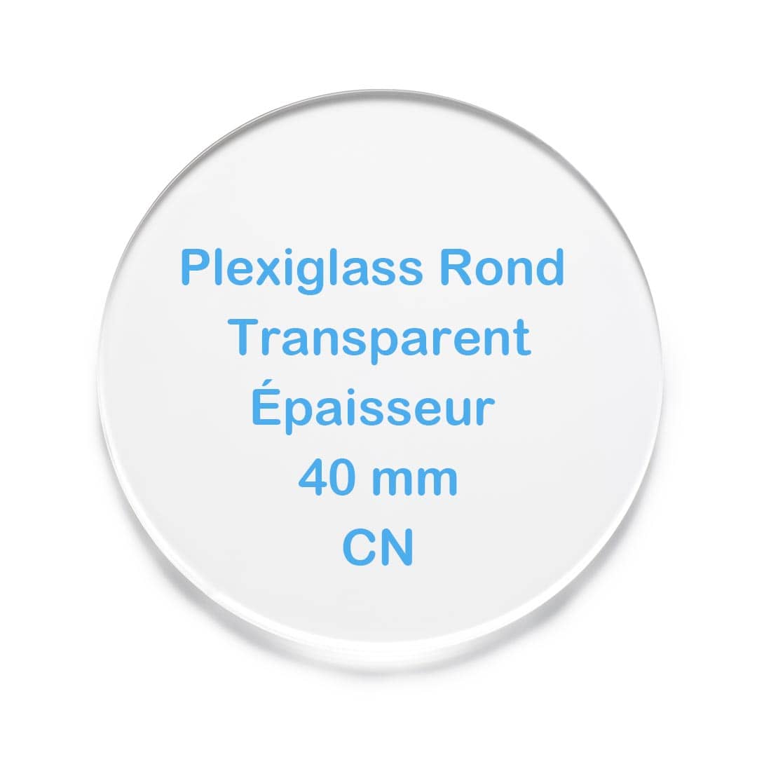 Rond Plexiglass 40 mm sur mesure