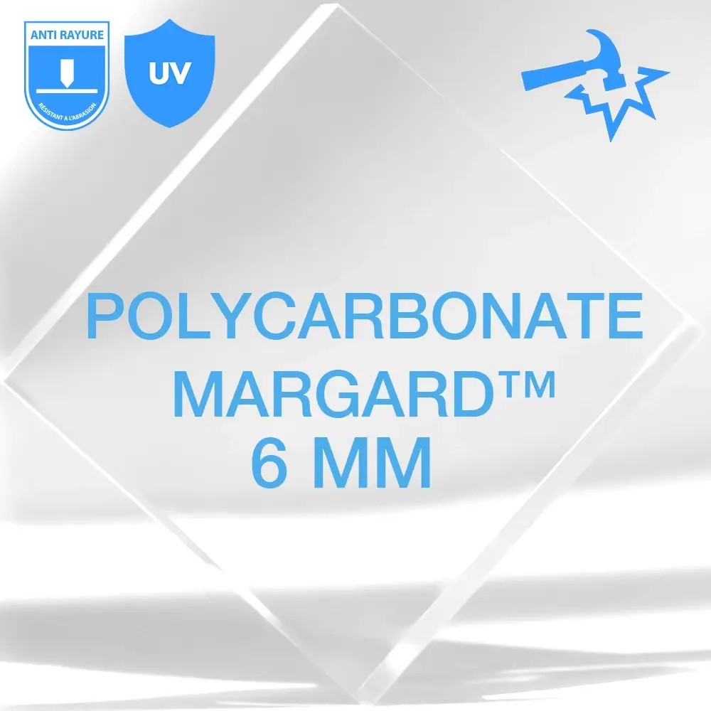 Polycarbonate Margard Anti rayure Sur Mesure 6 mm