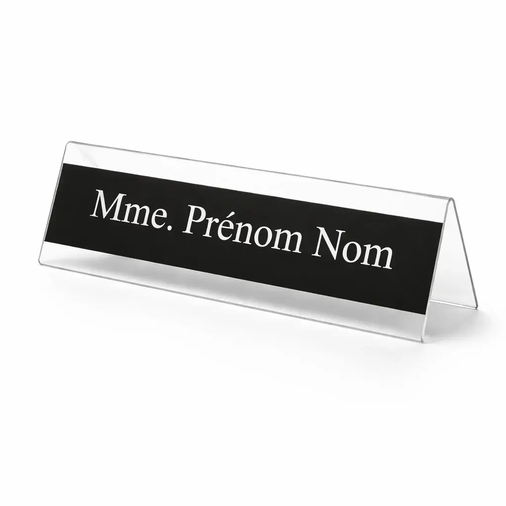 Chevalet Porte-Nom Plexiglass Transparent Personnalisé Recto Verso