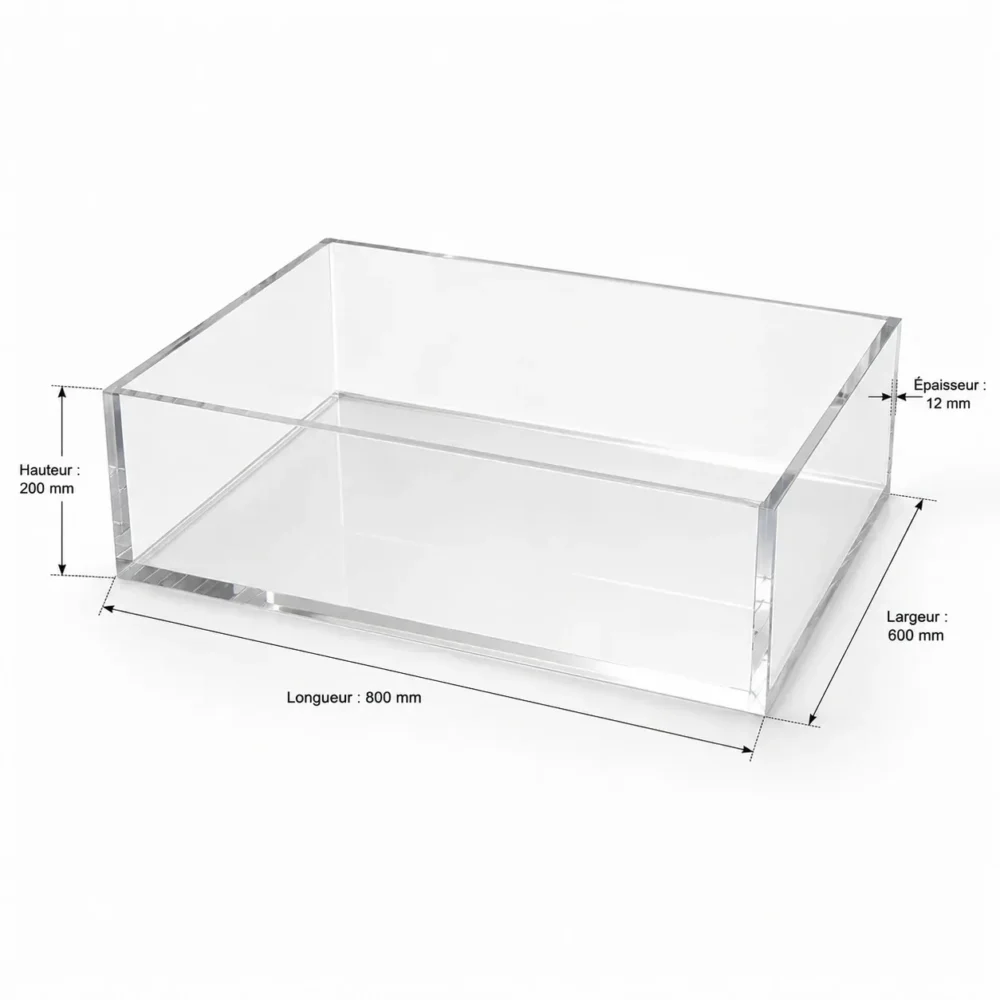 Bac étanche en Plexiglass transparent Premium 12 mm dimensions 800 × 600 × H200 mm